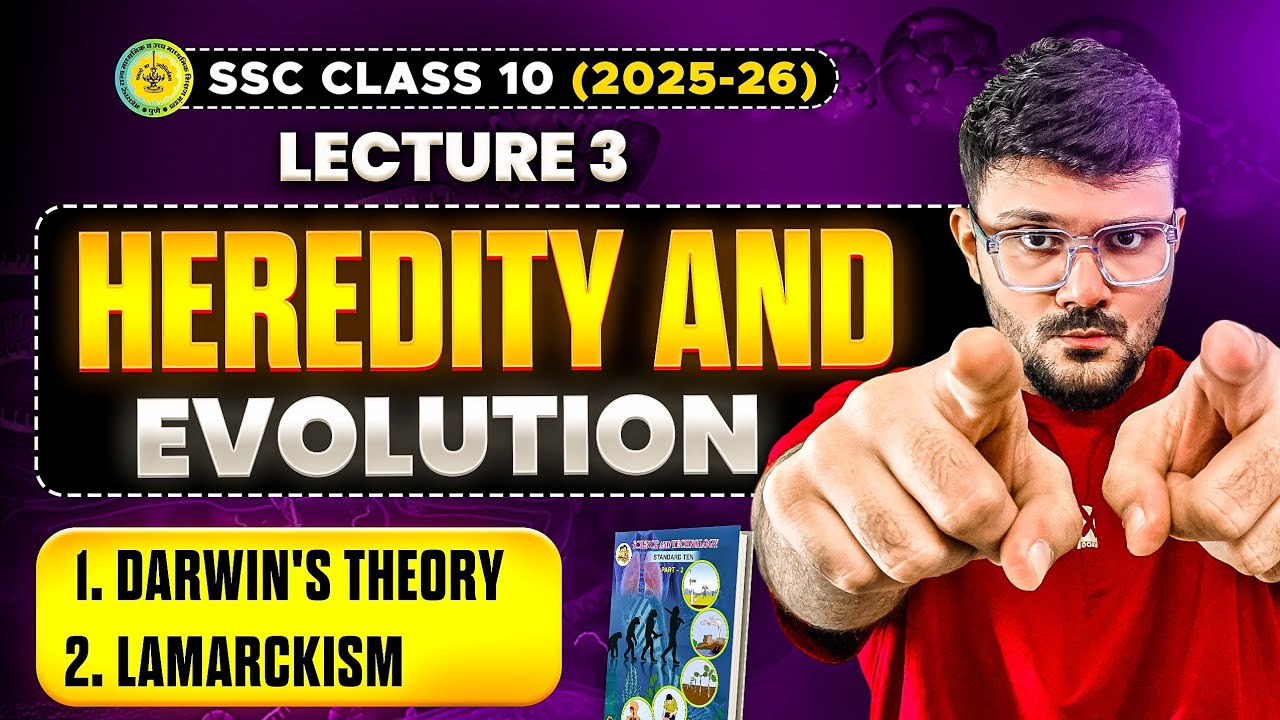 Darwin's Theory, Lamarckism || Heredity & Evolution, Lecture 3 || Class 10 Maharashtra Board