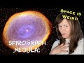 The Spirograph Nebula | Space is Weird