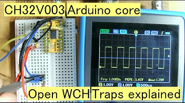 Traps explained. CH32V003 open WCH arduino core.  ADC,PWM.