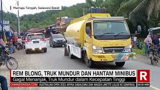 Rem Blong, Truk Mundur Dan hantam Minibus | REDAKSI PAGI (26/01/22)