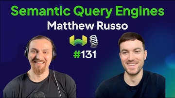 Semantic Query Engines with Matthew Russo - Weaviate Podcast #131!