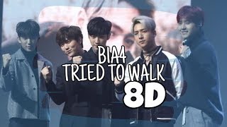 [8D AUDIO 🎧] B1A4 (비원에이포) - TRIED TO WALK (걸어 본다)