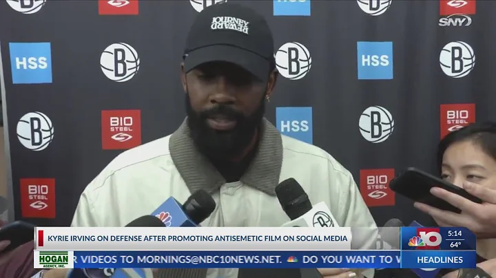 NBC 10 News Today: Kyrie Irving under defense after sharing antisemitic film on social media