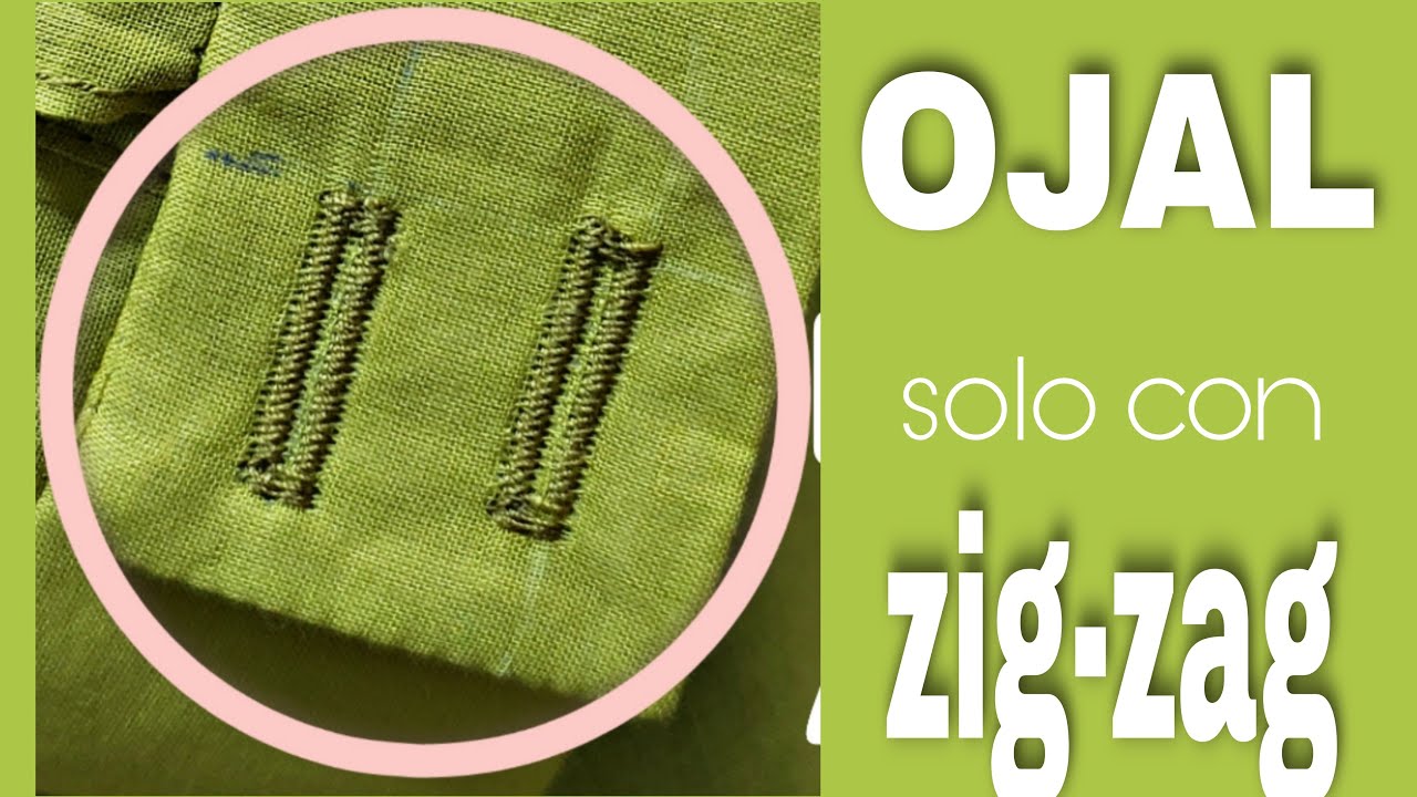 Cómo hacer OJALES SOLO CON ZIG ZAG - Fabiana Marquesini - 352