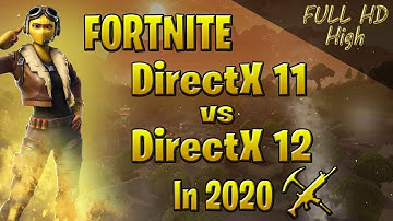Fortnite DirectX 11 vs DirectX 12 | FPS Comparison