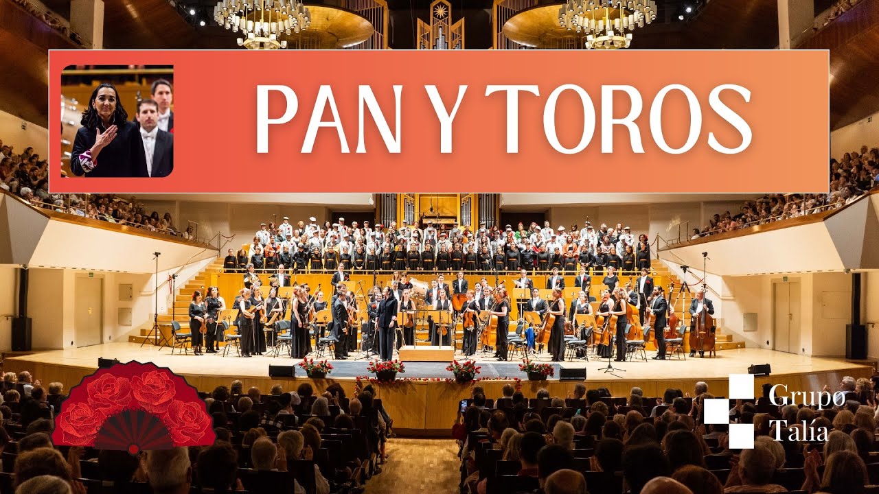 🪭🎶 Pan y toros · Aunque soy de La Mancha | Zarzuela en concierto · Grupo Talía