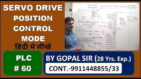 PLC PROGRAMMING - SERVO DRIVE POSITION CONTROL MODE - WIRING & PROG. |P60| IN HINDI BY GOPAL SIR