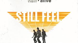 Half alive - still feel