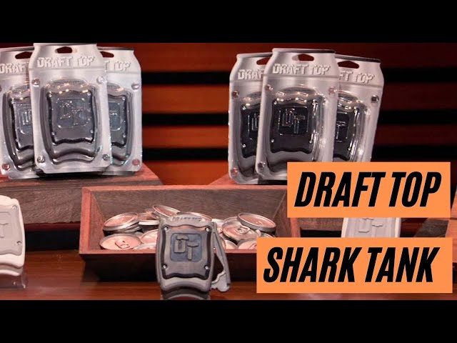 Where Is Draft Top From Shark Tank Today?