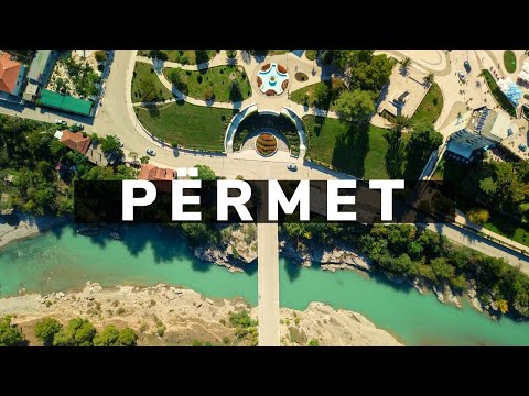 Përmet - Albania 4k