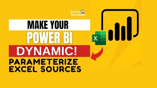 Stop Hardcoding! Learn How to Parameterize Excel Data Sources in Power BI 🚀
