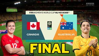 FIFA 23 Women's World Cup 2023 Final | Australia vs Canada | Kerr vs Sinclair