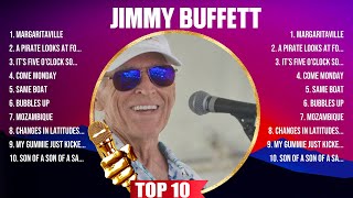 Jimmy Buffett Greatest Hits 2024 Collection  Top 10 Hits Playlist Of All Time