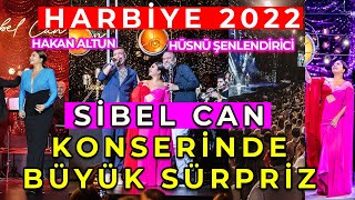 Sibel Can 'a, Harbiye Konserinde Büyük Sürpriz