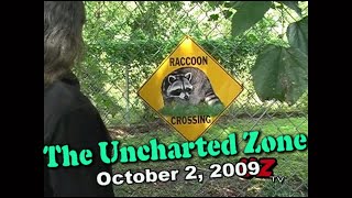 The Uncharted Zone: October 2, 2009 (Vintage Episode)