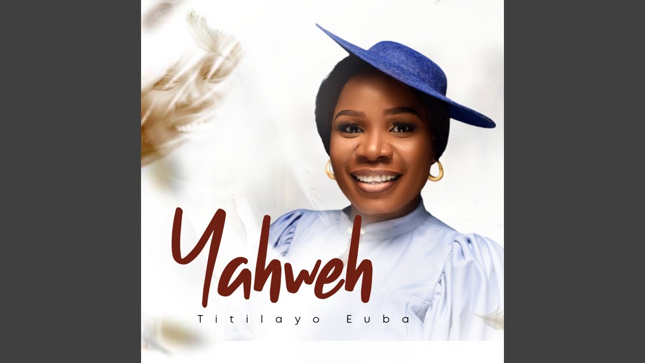 Watch Yahweh on YouTube Watch Yahweh on YouTube