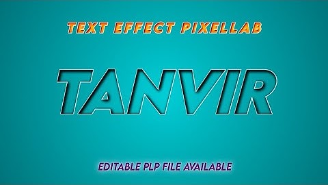 How To Create Text Effect In Pixellab ( WITH FREE PLP FILE )
