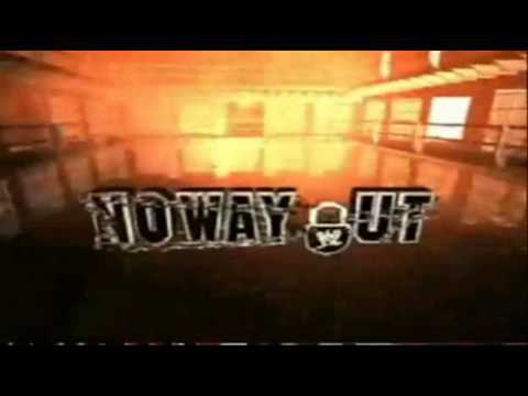 WWE No Way Out 2004 Opening 