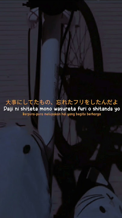 💪Berjuanglah & Lupakan Bayangan Hitam | Silhouette - Kana Boon | Ost Naruto Lirik Terjemahan #anime