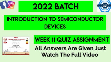 Introduction to Semiconductor Devices Week 11 Quiz Assignment Solution | NPTEL 2022