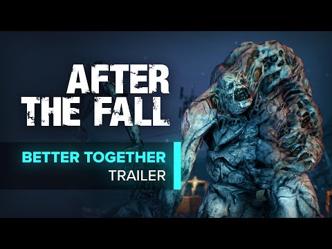 After the Fall® | "Better Together" Pre-order Trailer [PEGI]