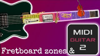 MIDI Guitar 2.2.1 and Fretboard Zones - The Ranger script
