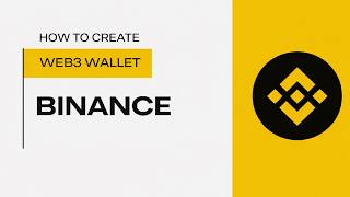 How to Easily Create a Web3 Wallet on Binance: Complete Beginner’s Guide