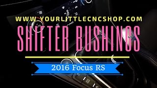 2016 Focus RS Shifter Linkage Bushings