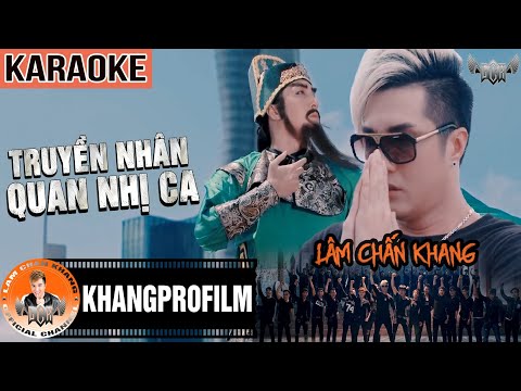Video KARAOKE TRUYỀN NHÂN QUAN NHỊ CA | LÂM CHẤN KHANG | OST... - youtube