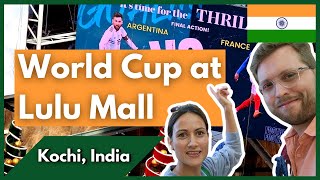 Is this the best place in India 🇮🇳 to watch the Football ⚽ World Cup? 🏆 | Kochi Lulu Mall