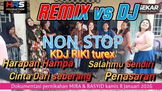 REMIX VS DJ. NONSTOP. KDJ RIKI TUREX. SEKAR MUSIC JAMBI. 