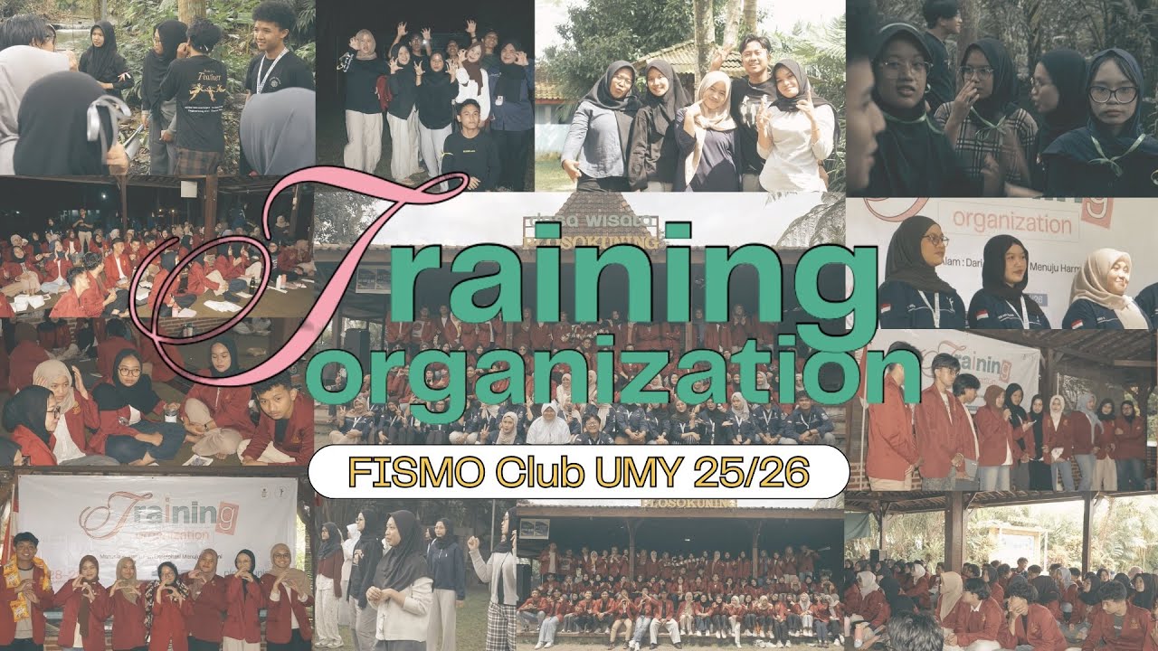 After Movie Training Organization FISMO Club UMY 2025/2026