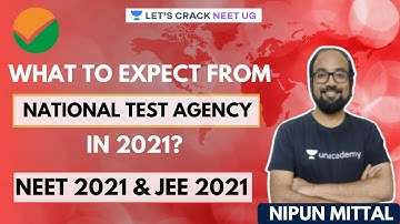 What to expect from NTA (NEET and JEE) in 2021 | Nipun Mittal