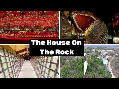 The House On The Rock-Tour