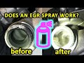 Can you clean EGR valve without removing? Spray vs. manual cleaning, before and after!