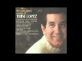 Trini Lopez - You Are My Sunshine