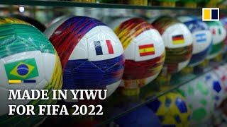 Fifa World Cup fuels business boom to this Chinese sporting goods hub