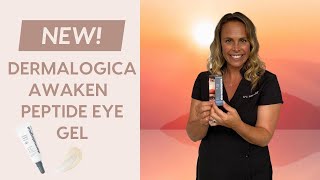 Try the NEW! Dermalogica Awaken Peptide Eye Gel, You'll Thank Yourself!