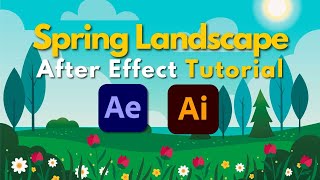 After Effects Tutorial | Spring Landscape Background Animation Tutorial | Easy Basic Tutorials