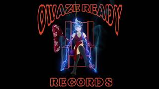Elum Rine, Quin, Wes Tex, C-Brutaz, Khulla T, Mark Hollis - OWR Compilation