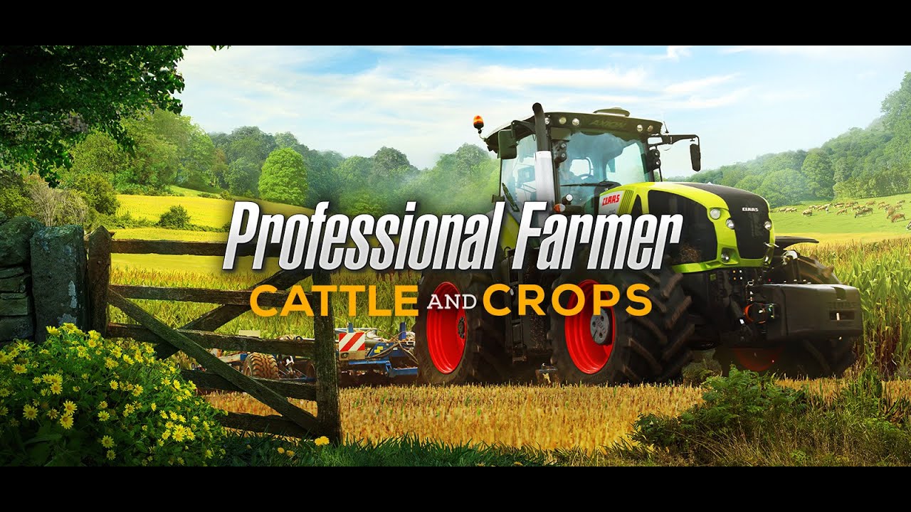 Professional Farmer: Cattle and Crops 