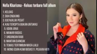 FuL aLbum NeLa Kharisma - KeLoas 2022