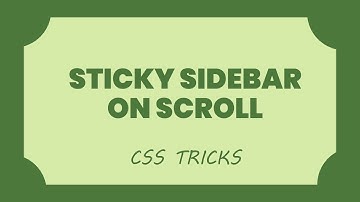 Sticky Sidebar on Scroll | Sticky Navigation Bar | Tutorial For Beginners