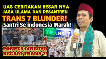 Blunder Trans 7 - Ustadz Abdul Somad