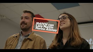 UEMC - Match con Lara Martín y Marino Alonso - Dupla Creativa