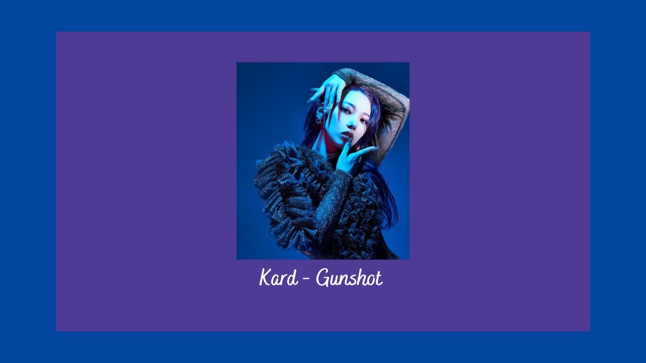 Kard - Gunshot {slowed + reverb}