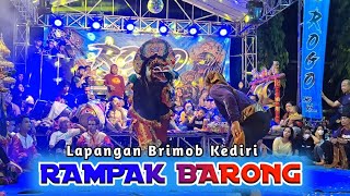 Rampak Barong ROGO SAMBOYO PUTRO | Lapangan Brimob Kota Kediri