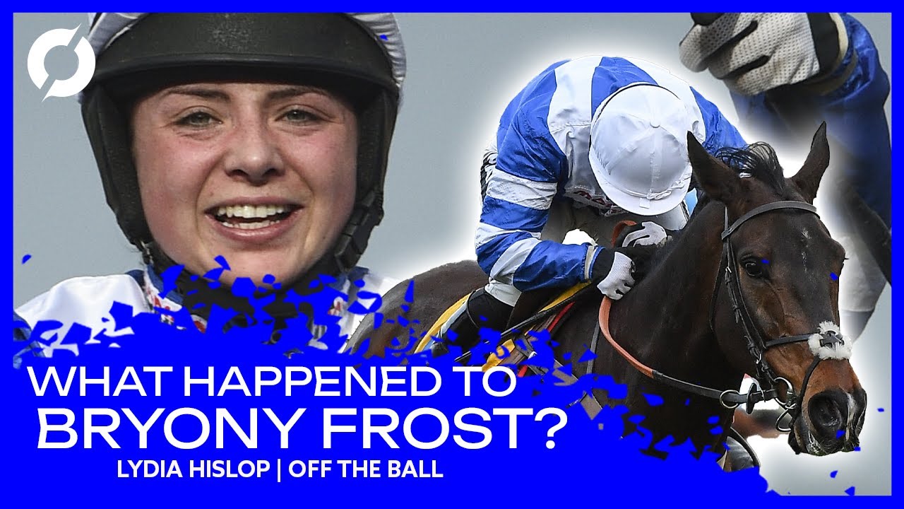 What happened to Bryony Frost? | Lydia Hislop - YouTube