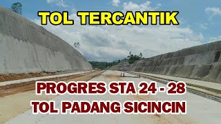 SEMAKIN RANCAK! PROGRES TERBARU TOL PADANG SICINCIN KM 24 - 28, TERUS DIKEBUT SIANG DAN MALAM