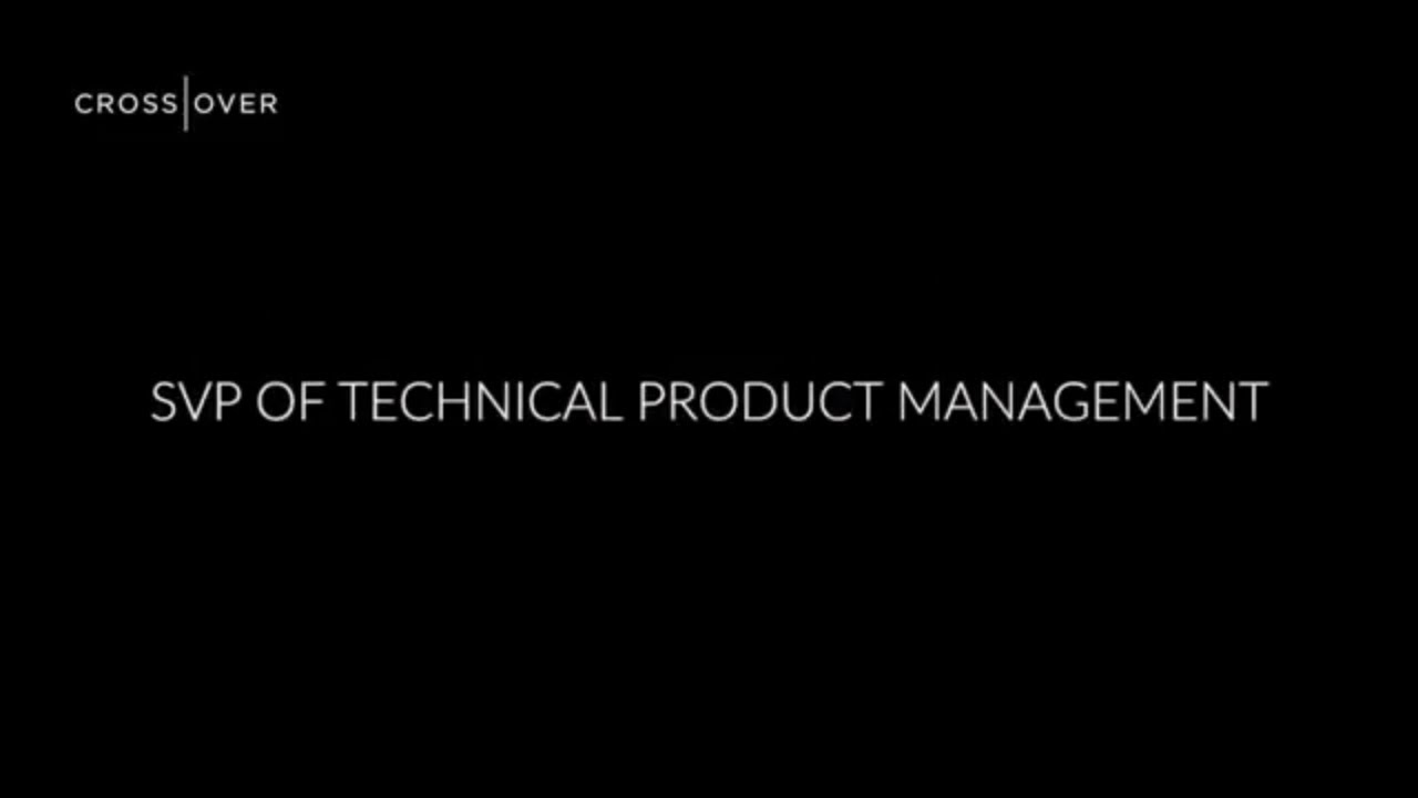 CROSSOVER SVP of Technical Product Management from David Sharwtz